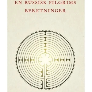 En russisk pilgrims beretninger