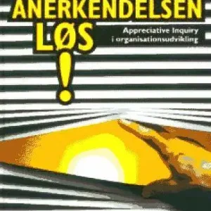 Slip anerkendelsen løs