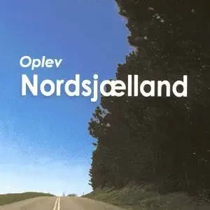 Oplev Nordsjælland