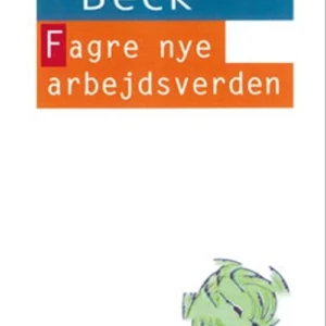 Fagre nye arbejdsverden