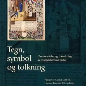 Tegn, symbol og tolkning
