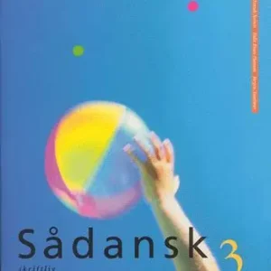 Sådansk 3, Skriftlig dansk