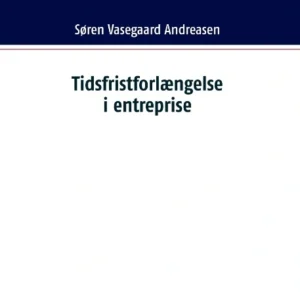 Tidsfristforlængelse i entreprise