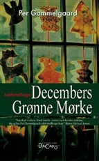 Decembers grønne mørke
