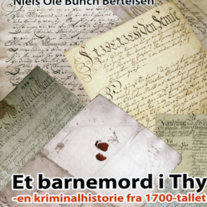 Et barnemord i Thy