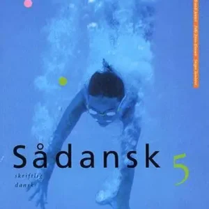 Sådansk 5, Skriftlig dansk