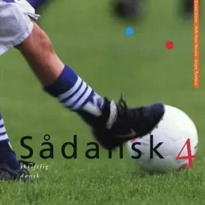 Sådansk 4, Skriftlig dansk