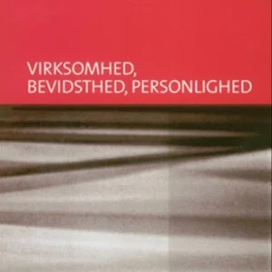 Virksomhed, bevidsthed, personlighed