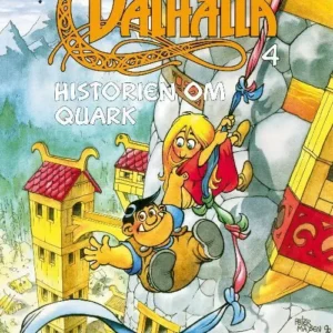 Valhalla (4) - Historien om Quark