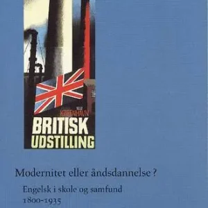 Modernitet eller åndsdannelse?