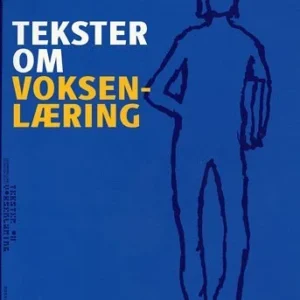 Tekster om voksenlæring