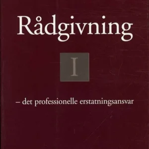 Rådgivning Det professionelle erstatningsansvar