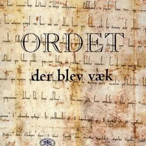 Ordet der blev væk