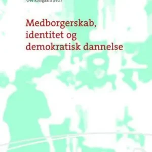 Medborgerskab, identitet og demokratisk dannelse