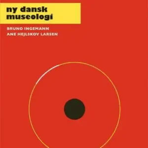 Ny dansk museologi