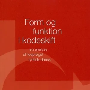 Form og funktion i kodeskift