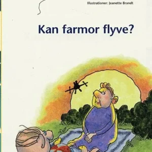 Den første læsning, Kan farmor flyve?