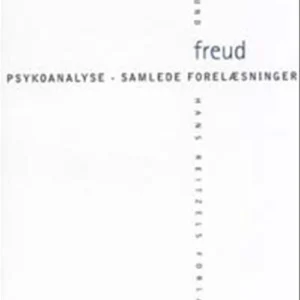 Psykoanalyse - samlede forelæsninger