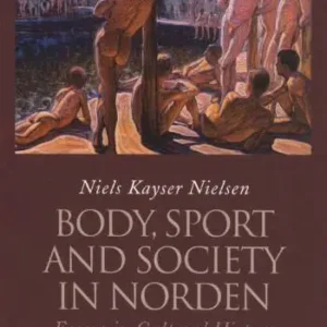 Body, sport and society in Norden