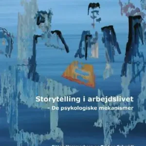 Storytelling i arbejdslivet