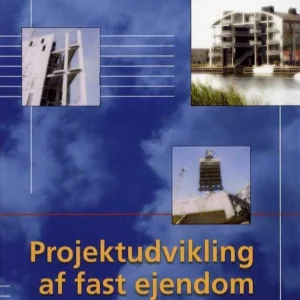 Projektudvikling af fast ejendom
