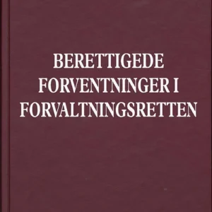Berettigede forventninger i forvaltningsretten