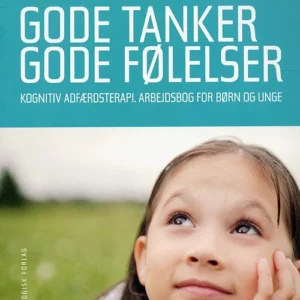 Vejledning til Gode tanker - gode følelser