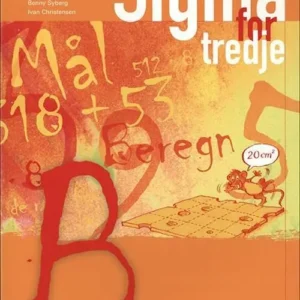 Sigma for tredje, Elevbog B