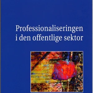 Professionaliseringen i den offentlige sektor