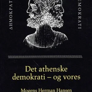 Det athenske demokrati  -  og vores