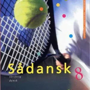 Sådansk 8, Skriftlig dansk