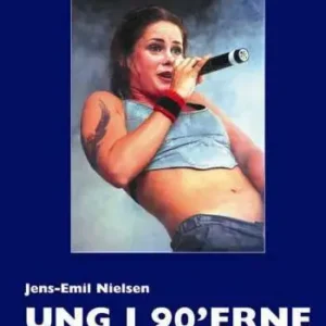 Ung i 90Â´erne