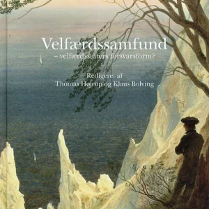 Velfærdssamfund - velfærdsstaters forsvarsform?