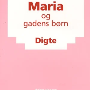 Maria og gadens børn