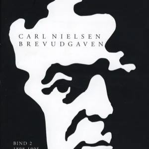 Carl Nielsen brevudgaven 2 (1898-1905)