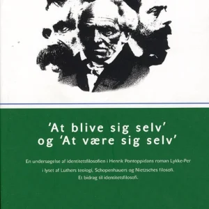 At blive sig selv og at være sig selv