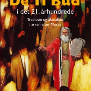 De ti bud i det 21. århundrede