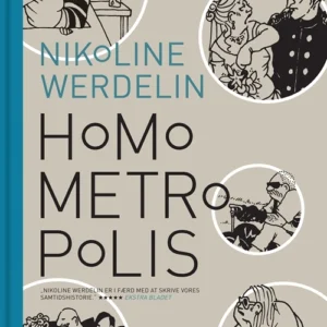 Homo Metropolis. 1994-1999