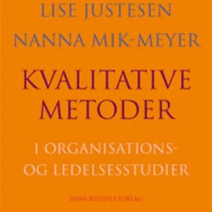 Kvalitative metoder i organisations- og ledelsesstudier