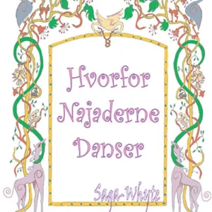 Hvorfor najaderne danser