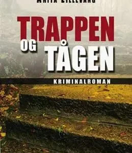 Trappen og tågen