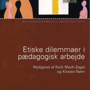 Etiske dilemmaer i pædagogisk arbejde