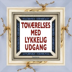 Toværelses med lykkelig udgang