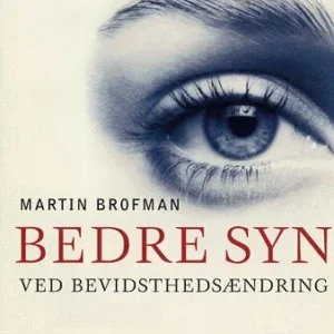 Bedre syn ved bevidsthedsændring