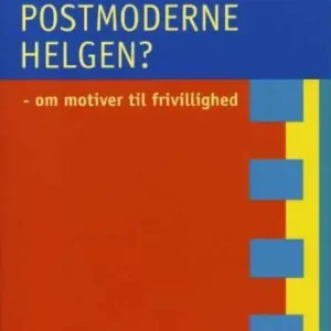 En postmoderne helgen?