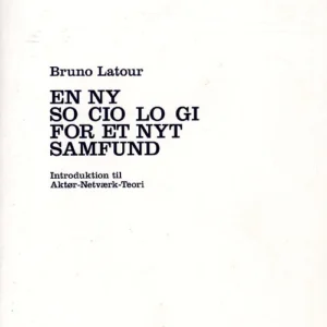 En ny sociologi for et nyt samfund