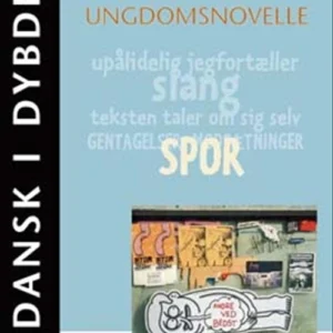 Dansk i dybden - Den nye ungdomsnovelle