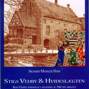 Stigs Vedby & Hvideslægten