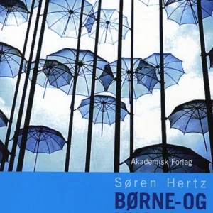 Børne- og ungdomspsykiatri - nye perspektiver og uanede muligheder