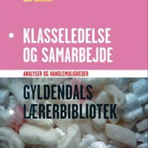 Klasseledelse og samarbejde